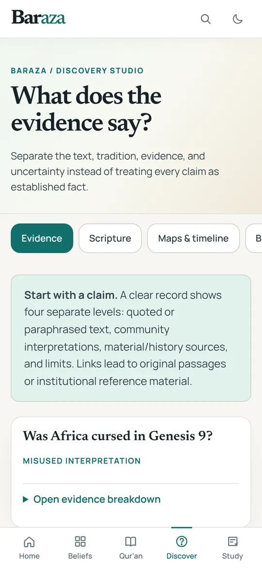 Baraza screen: Discovery studio. Separate the text, the tradition and the evidence, with links to the sources.